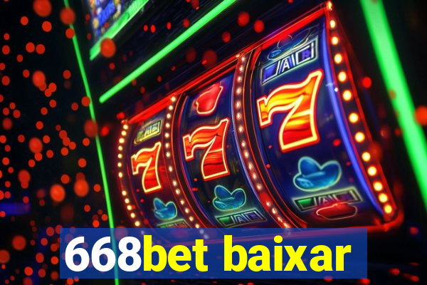 668bet baixar